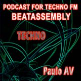 Podcast For Techno FM - Beatassembly