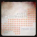 Homework V1 mixed by reFUSE aka Mark Andrew June 2013