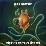 Electric Universe Live Set