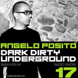 ANGELO POSITO - Dark Dirty Underground (MAY 2014)