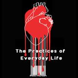 The Practices of Everyday Life