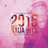 DJ DEE MONEY 2015 NAIJA HITS VOL 2