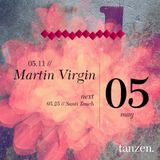 Tanzen. Guest Mix: Martin Virgin (2012-05-18)