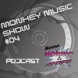Monkey Music Show #04 | Podcast