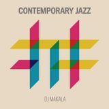DJ Makala "Contemporary Jazz Mix"