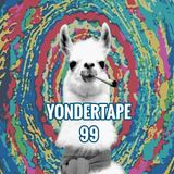 Yondertape #99