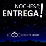 NOCHES DE ENTREGA N°13_25-11-2012
