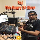 Raj - The Angry DJ Show - Show 2
