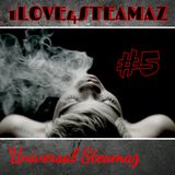 1Love4Steamaz #5 "Digitally"