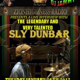 THE LEGENDARY SLY DUNBAR INTERVIEW WITH DJ JAMMY ON ZIONHIGHNESS RADIO ON 01-24-12