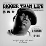 DJ Dysfunkshunal & Bay-B Da Kid - Bigger Than Life - In Memory Of The Notorious B.I.G. (2012)