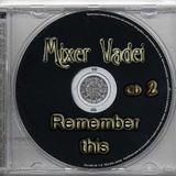 Remember this - Two