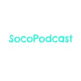 SocoPodcast #18