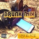 Drunk Mix