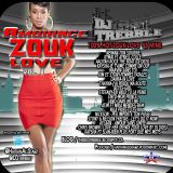 Ambiance Zouk Love Vol.8 - DJ Trebble {Haitian All-StarZ DJs}