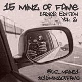 15 Minz of Fame (Ladies Edition) Vol.2