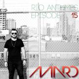 Marö Kadri Rio Anthems Podcast Ep.15