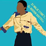 DJ Malik Stone's XL Gordon Gartrell