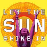 DJ JORGE CARVALHO - LET THE SUNSHINE IN LAST NIGH THE DJ SAVE MY LIFE - 2015
