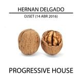 Hernan Delgado - DJSET PROGRESSIVE HOUSE OTOÑO 2016