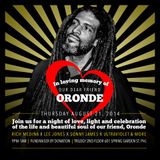 Rest In Peace Oronde ~ Rich Medina, Mike Nyce, Ultraviolet, Mr. Sonny James & Lee Jones | part 1