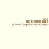 October Mix By Emilio Campana, Lucas Samper