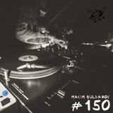 Maxim Buldakov: Apparel Music Radio show Episode 150