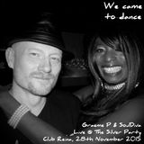 Graeme P & SoulDiva Live @ We Came To Dance - The Silver Party 28th November 2015