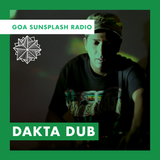 Goa Sunsplash Radio - Dakta Dub [30-11-18]