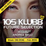 FUTURE SELECTION WEEK 08-2016