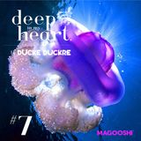 Ducke Duckre - Deep In My Heart #7