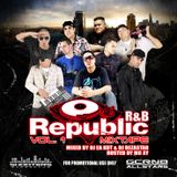REPUBLIC R&B VOL. 1 | MIXED BY DJ EA KUT & DJ DEZASTAR | HOSTED BY MC XY