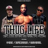 "Thug Life" Mixtape by Forward Sound