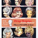 Drag Origins: A Live Podcast