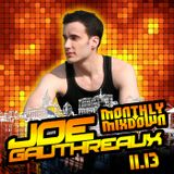 Joe Gauthreaux's Monthly Mixdown :: 11.13