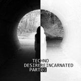 DESIRE | REINCARNATED | PART 01