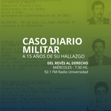 18 JUN 2014 - Caso Diario Militar