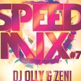 Speed Mix #7 Dj OllY Ft. Dj Zeni
