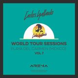 Carlos Gallardo - World Tour Sessions Vol. 7 (PLAYA DEL CARMEN-MEXICO)