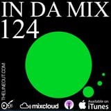 IN DA MIX 124 : Deep-House