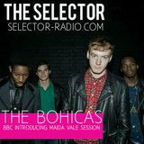 The Selector - W/ The Bohicas & Mao Ra Sun