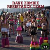 Rave Zombie Resistance Team