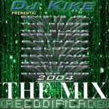 THE MIX by DJ Kike & DJ Tropi (2004)