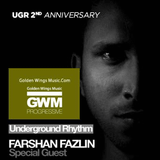 Farshan Fazlin - Underground Rhythm 2nd Anniversary on GWM by Nishan Lee