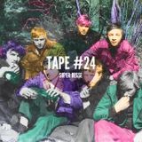 34 Hangover Tapes: Super Besse - Tape #24