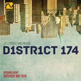 District 174 Opening Night Mix