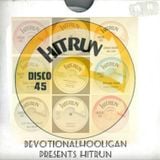Devotionalhooligan Presents Hitrun