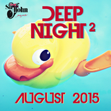 Deep Night (August 2015)