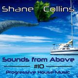 Shane Collins - Sounds from Above Vol.10