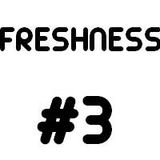 FRESHNESS - Episode 3